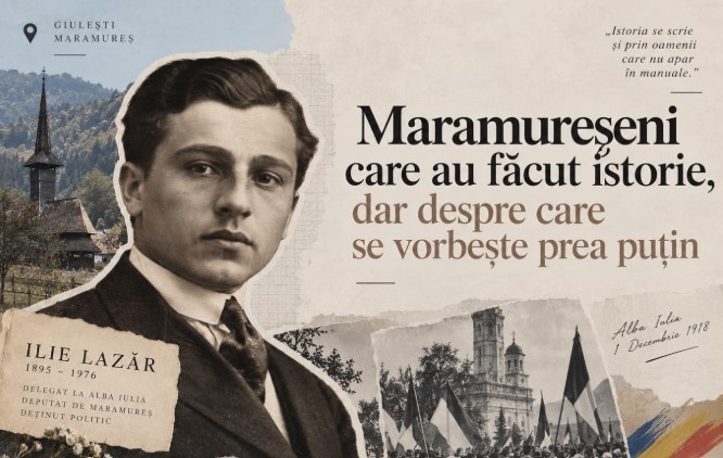 Maramureșeni care au făcut istorie, dar despre care se vorbește prea puțin: Ilie Lazăr