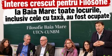 Interes crescut pentru Filosofie la Baia Mare: toate locurile, inclusiv cele cu taxă, au fost ocupate