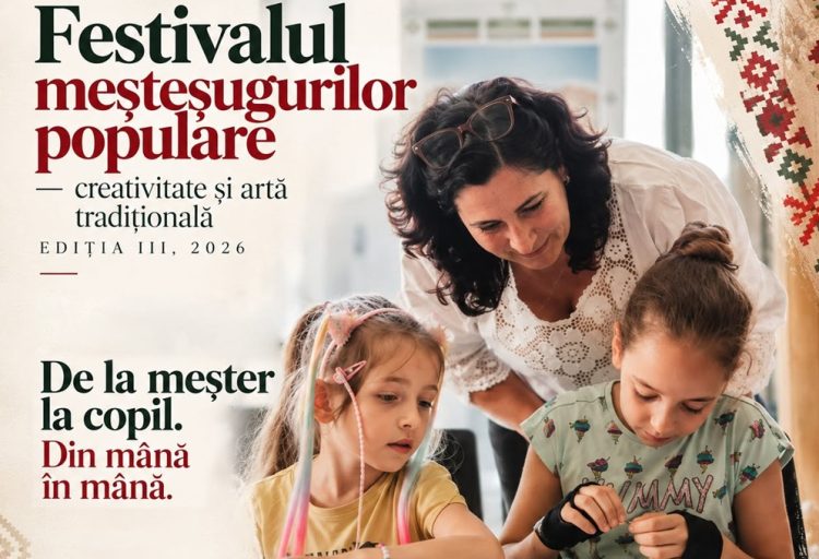Meșteri populari și ateliere pentru toate vârstele, timp de trei zile, în Baia Mare
