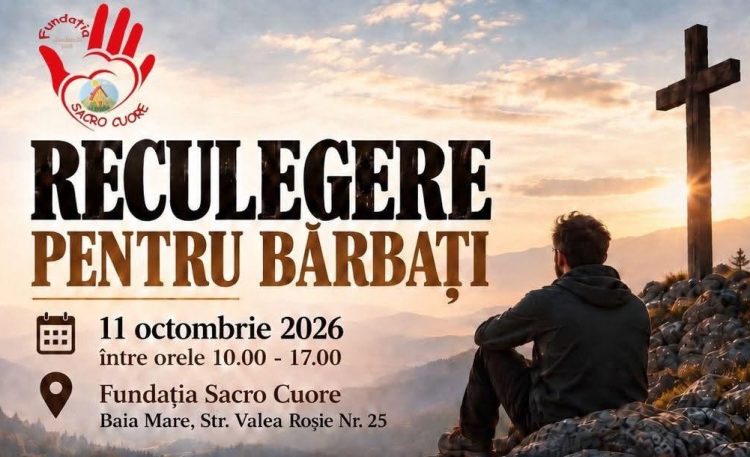 „Bărbați sfinți într-o lume modernă” – Zi de reculegere și rugăciune în Baia Mare