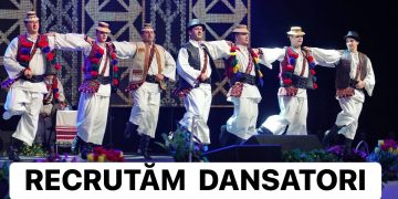 Ansamblul Folcloric Național Transilvania face selecție pentru posturi de dansatori profesioniști