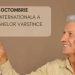 1 octombrie, o zi pentru cei care ne-au crescut. Ziua Internațională a Persoanelor Vârstnice