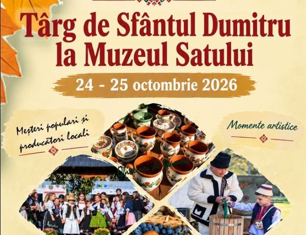 Târg de Sfântul Dumitru la Muzeul Satului din Baia Mare. Două zile cu tradiții, bucate și muzică populară