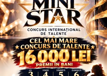 MINI STAR INTERNATIONAL 2026 – Patru zile de spectacol, talent și emoție, premii de 16.000 de lei, în Baia Sprie