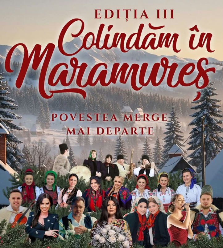 „Colindăm în Maramureș”, în Baia Mare. O seară de sărbătoare, tradiție și cântec pe 12 decembrie