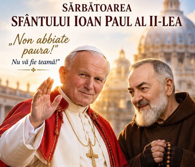 22 octombrie – sărbătoarea Sfântului Ioan Paul al II-lea, un prilej de recunoștință pentru membrii Asociației „Misionarii lui Padre Pio”