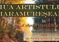 Ziua Artistului Maramureșean, ediția a IV-a, la Sighetu Marmației – Expoziția „În culorile Maramureșului”, deschisă până în ianuarie 2027